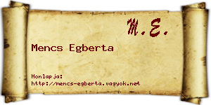 Mencs Egberta névjegykártya
